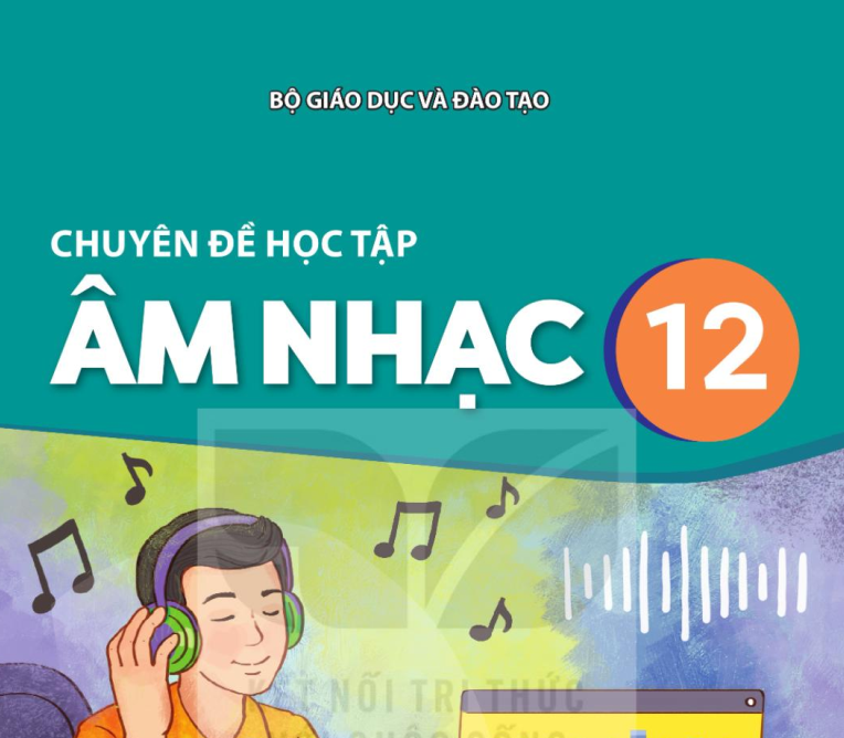 Chuyên đề học tập Âm nhạc 12 - PDF